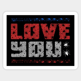 Love you spiders Sticker